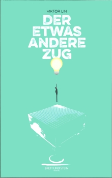 Lin, Der etwas andere Zug