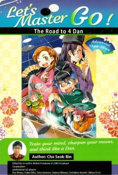 Let's Master Go! The Road to 4 Dan