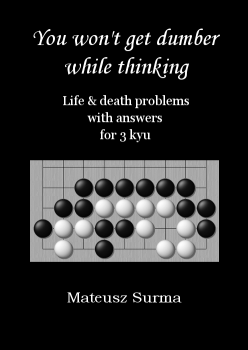 You won't get dumber while thinking 8, 3 kyu