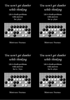 You won't get dumber while thinking 5-8, 3-9 kyu