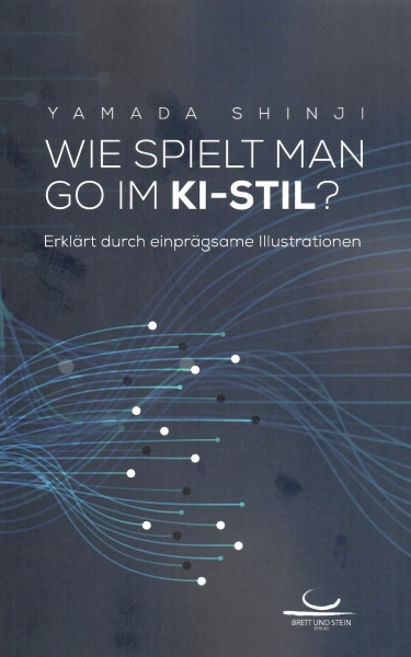 Wie spielt man Go im KI-Stil?