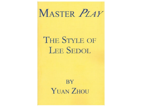 Master Play - The Style of Lee Sedol