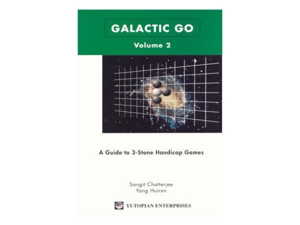 Galactic Go 2: A Guide to 3-Stone Handicap Games